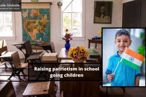 Raising patriotism in school going children