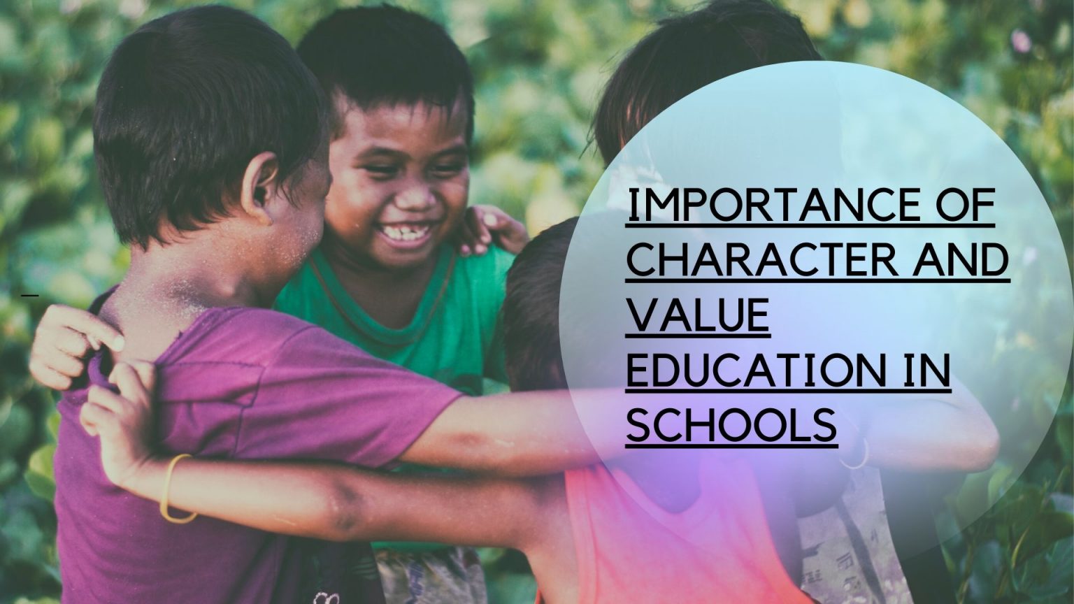 what is importance of character education