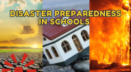 Disaster Preparedness in Schools: Ensuring Safety at All Times