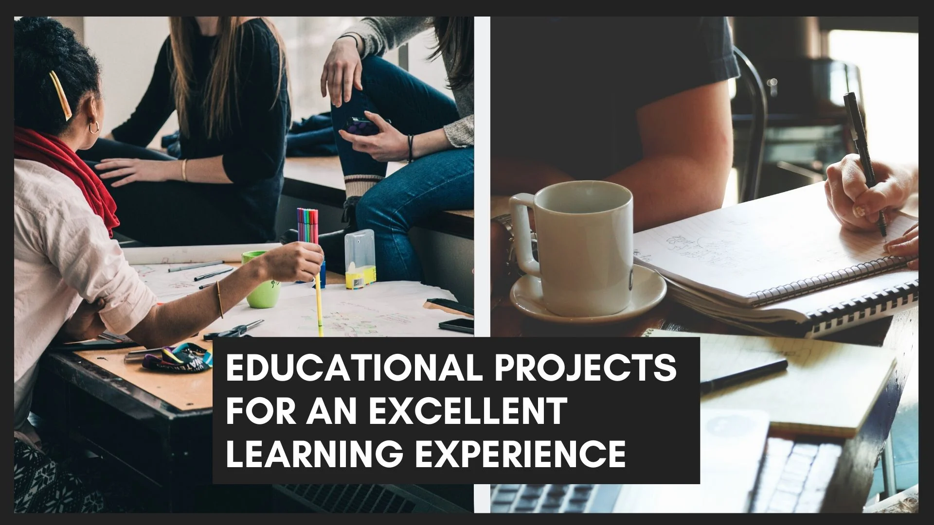 EDUCATIONAL PROJECTS for learning