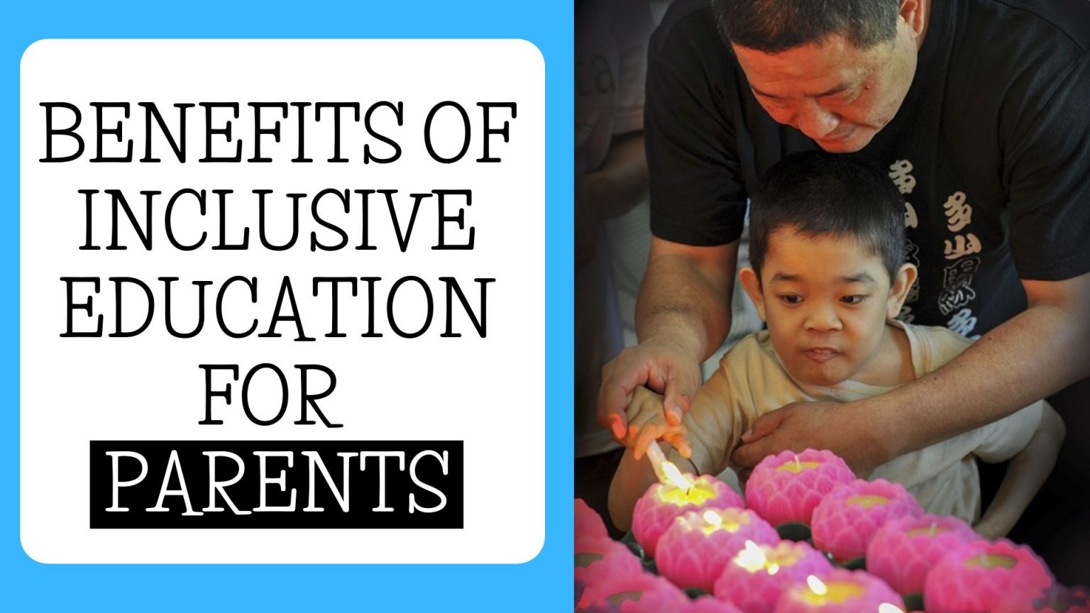 Inclusive Education Benefits 3 Important Strategies