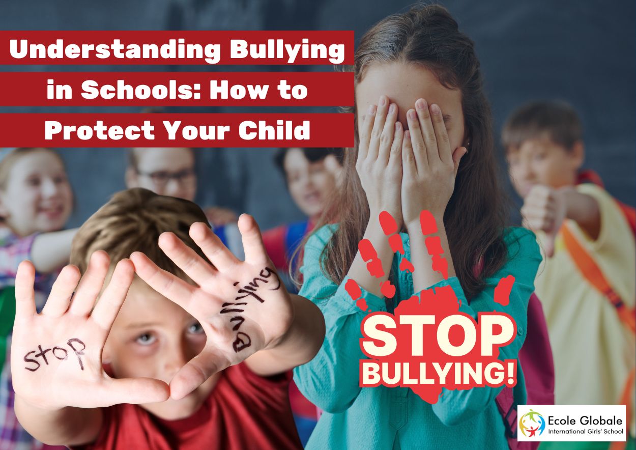 You are currently viewing Understanding Bullying in Schools: How to Protect Your Child