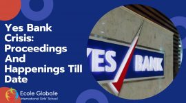 Yes Bank Crisis: Proceedings And Happenings Till Date