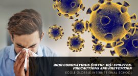 2019 CORONAVIRUS (COVID-19): UPDATES, PRECAUTIONS AND PREVENTION