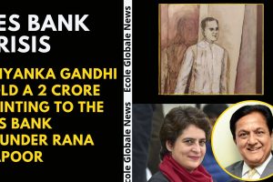 YES BANK CRISIS: PRIYANKA GANDHI SOLD A 2 CRORE PAINTING TO THE YES BANK FOUNDER RANA KAPOOR
