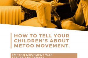 How to tell your Children’s about METOO Movement