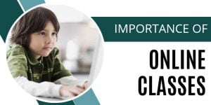 Importance of Online learning | Benefits Of Online learning