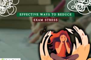 Effective Ways to Reduce Exam Stress