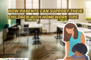 How Parents Can Support Their Children with Homework Tips