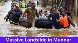 MASSIVE LANDSLIDE IN MUNNAR, KERALA: AT LEAST 12 DEAD AND 80 TRAPPED