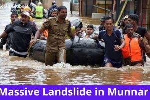 MASSIVE LANDSLIDE IN MUNNAR, KERALA: AT LEAST 12 DEAD AND 80 TRAPPED