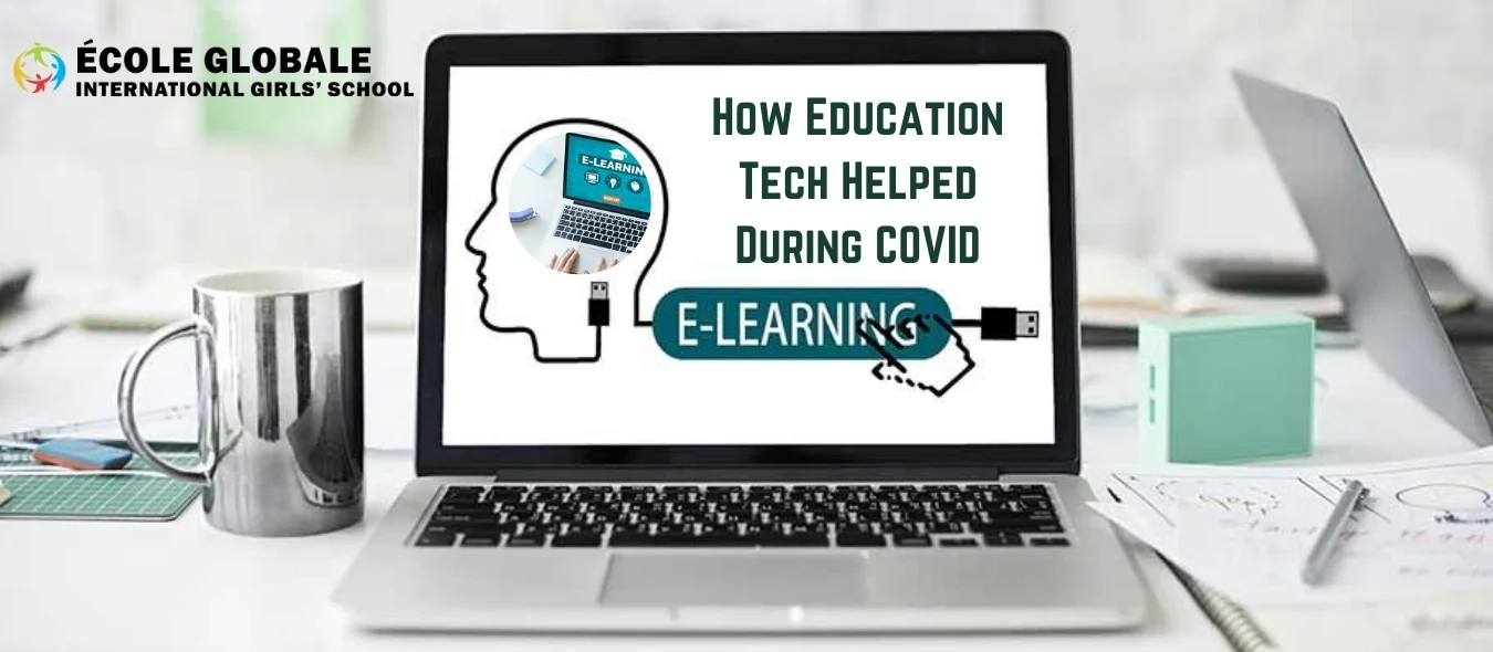 You are currently viewing How Education Tech Helped During COVID