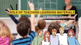 The Role of Teaching Learning Materials in Modern Education