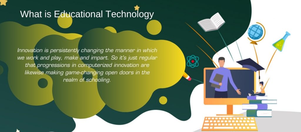 Education Technology And Its Significance