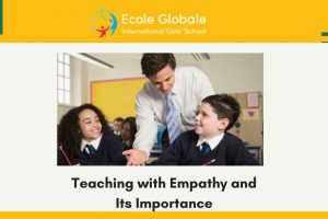 Teaching with Empathy and Its Importance