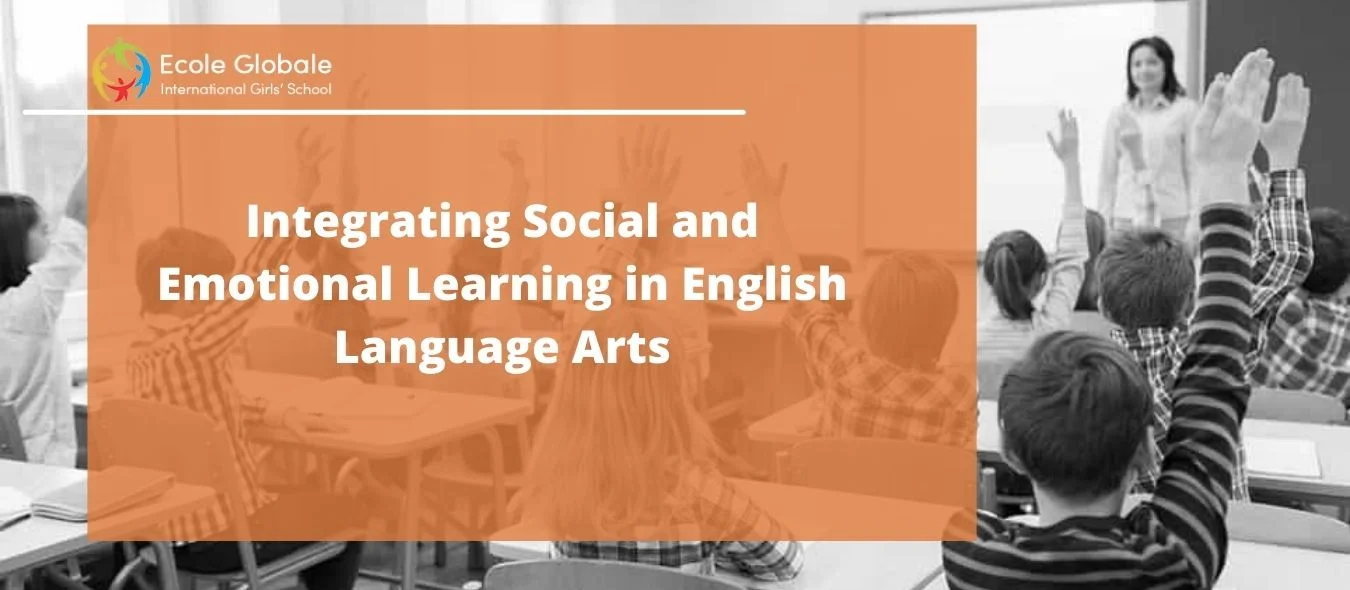 You are currently viewing Integrating Social and Emotional Learning in English Language Arts