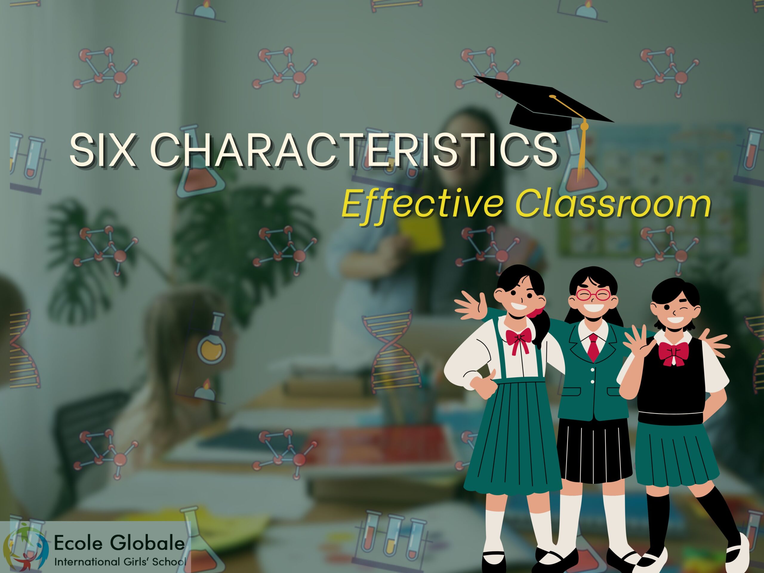 You are currently viewing Six Characteristics Of An Effective Classroom