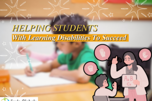 Helping Students With Learning Disabilities To Succeed