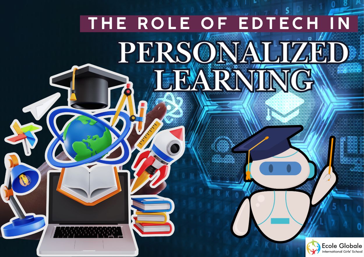 You are currently viewing The Role of EdTech in Personalized Learning