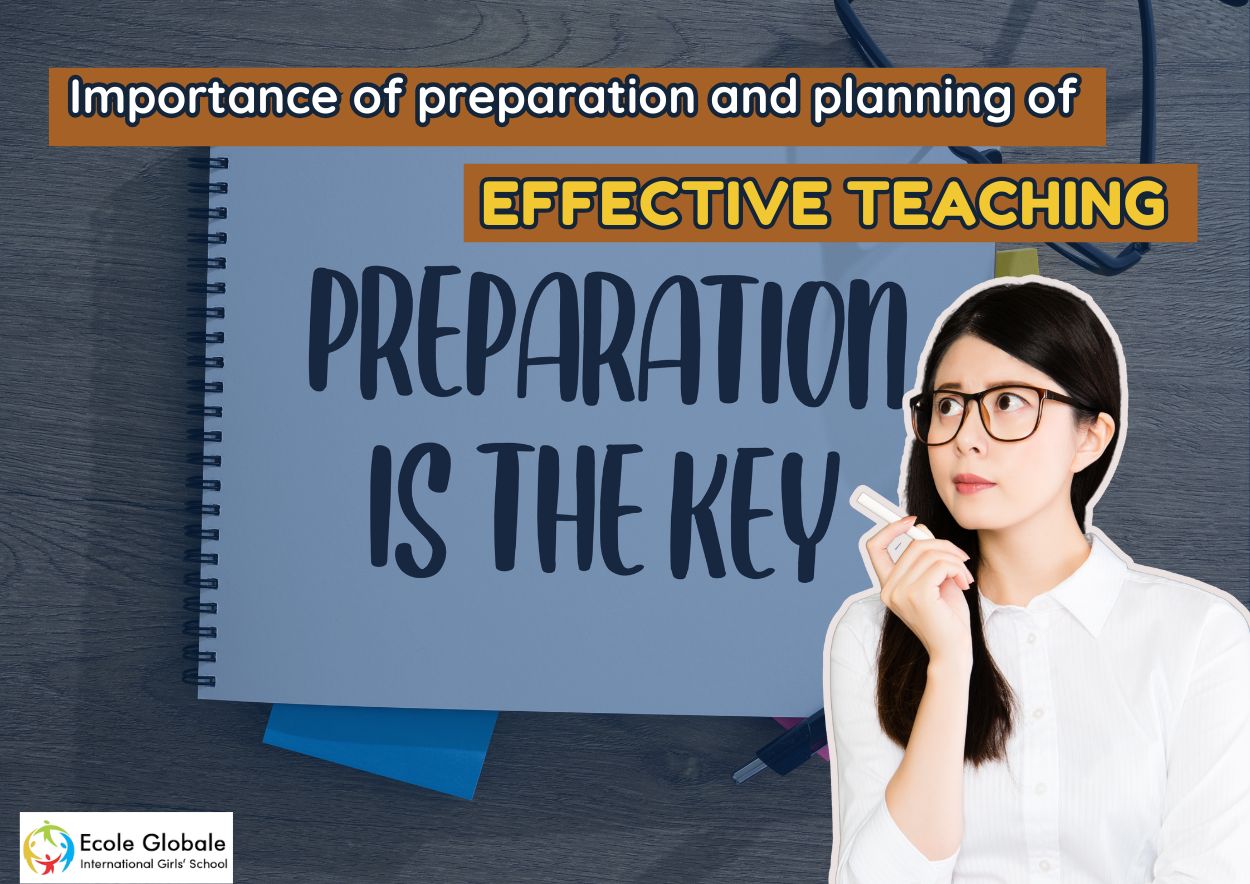 You are currently viewing Importance of preparation and planning of effective teaching