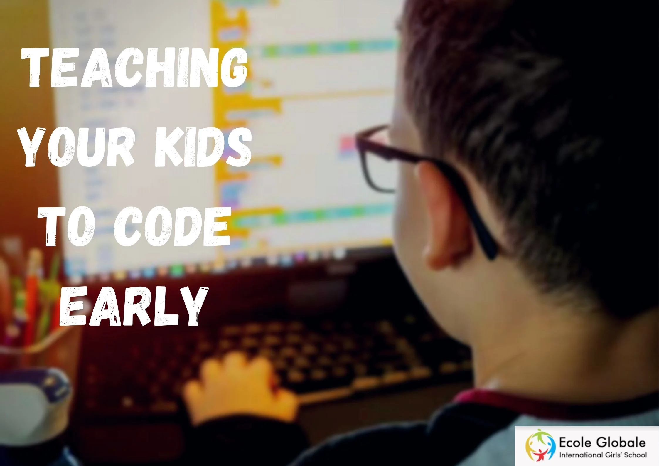 You are currently viewing TEACHING CODING FROM AN EARLY AGE