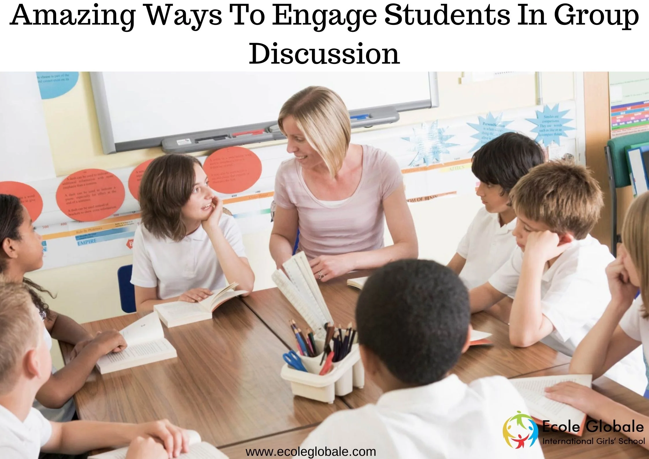 You are currently viewing Amazing Ways To Engage Students In Group Discussion