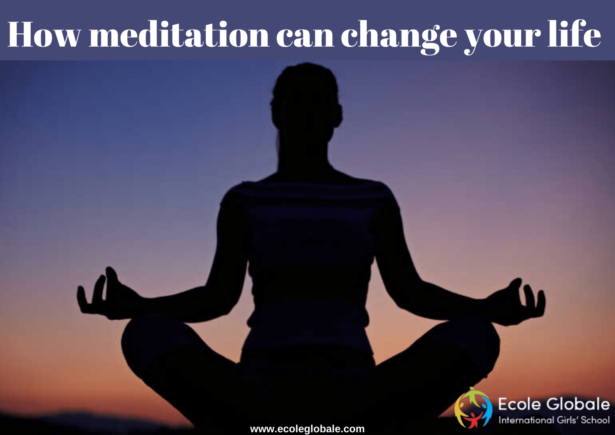 How meditation can change your life