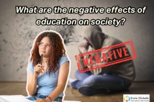 What are the negative effects of education on society?