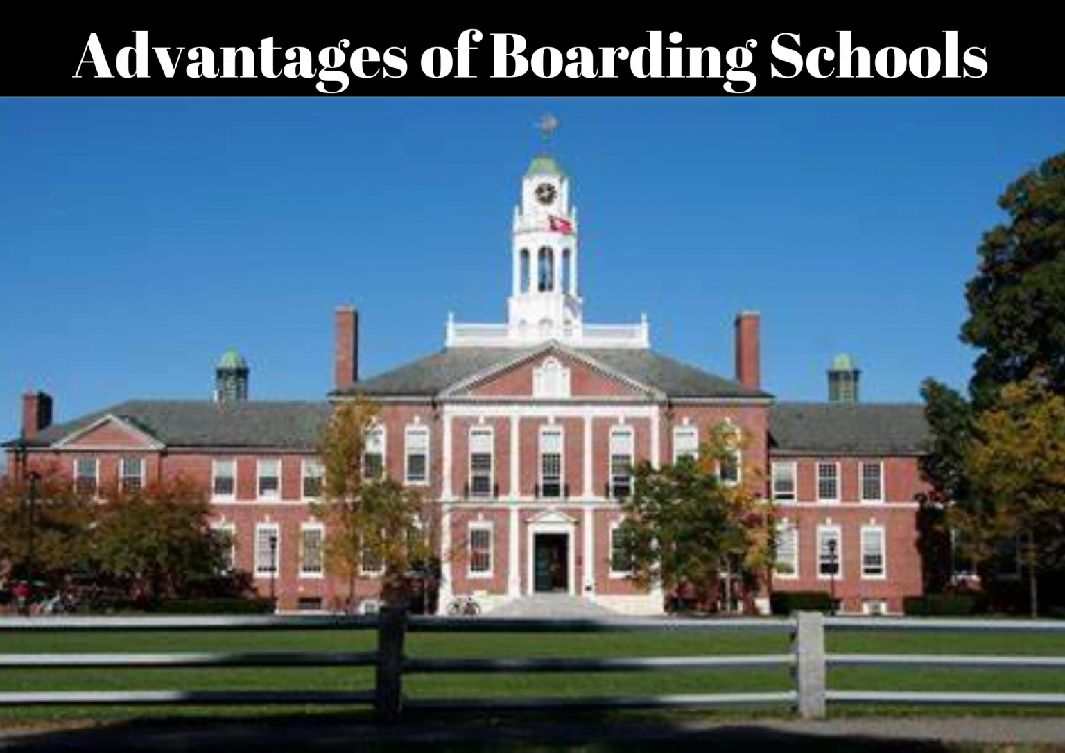 Boarding Schools Advantage And Disadvantages