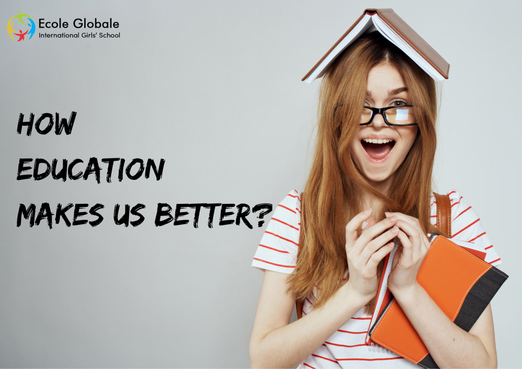 How Education Makes Us Better | Student Tips