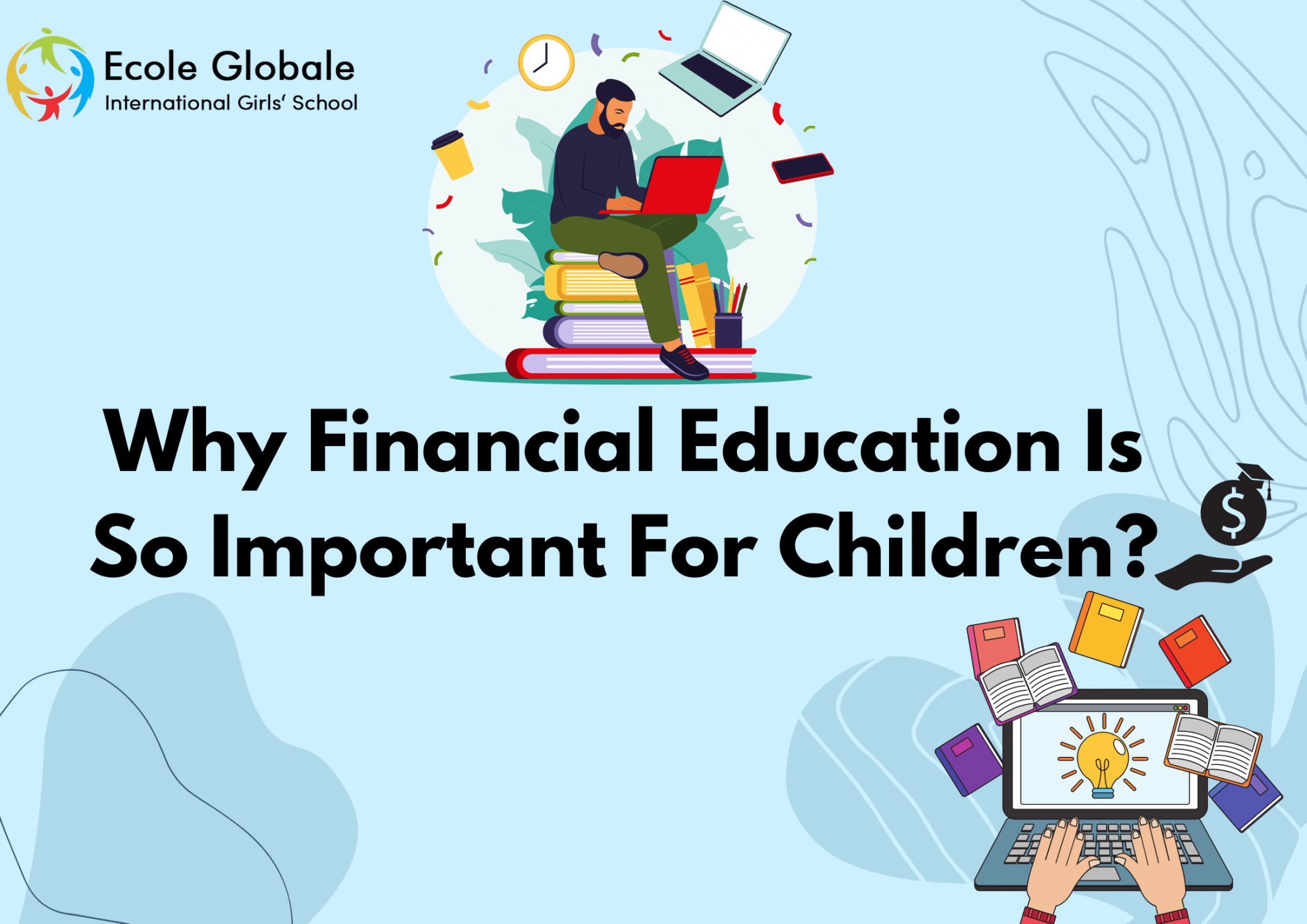 Why Financial Education Is So Important For Children?