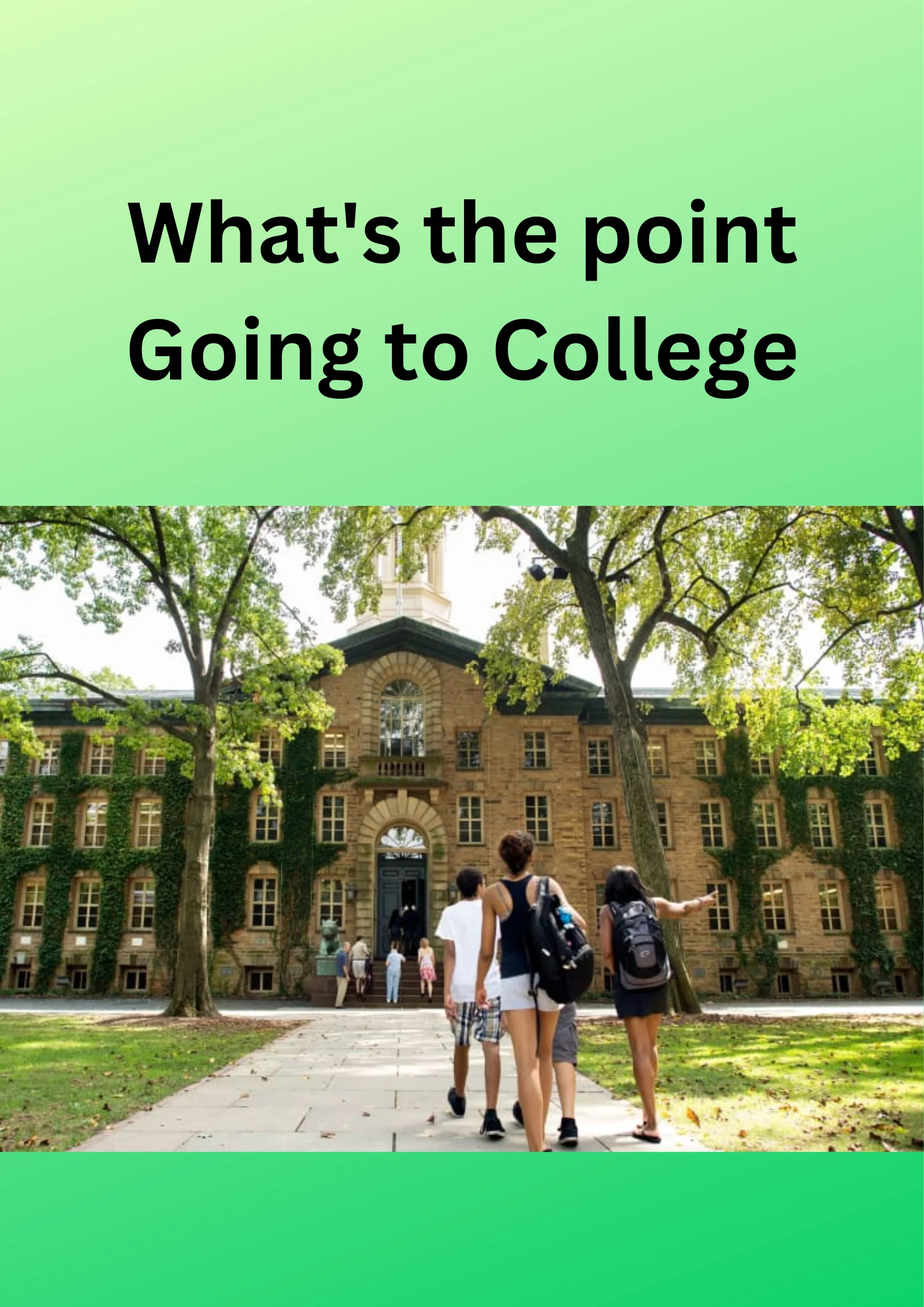 You are currently viewing What’s the point of going to college? 