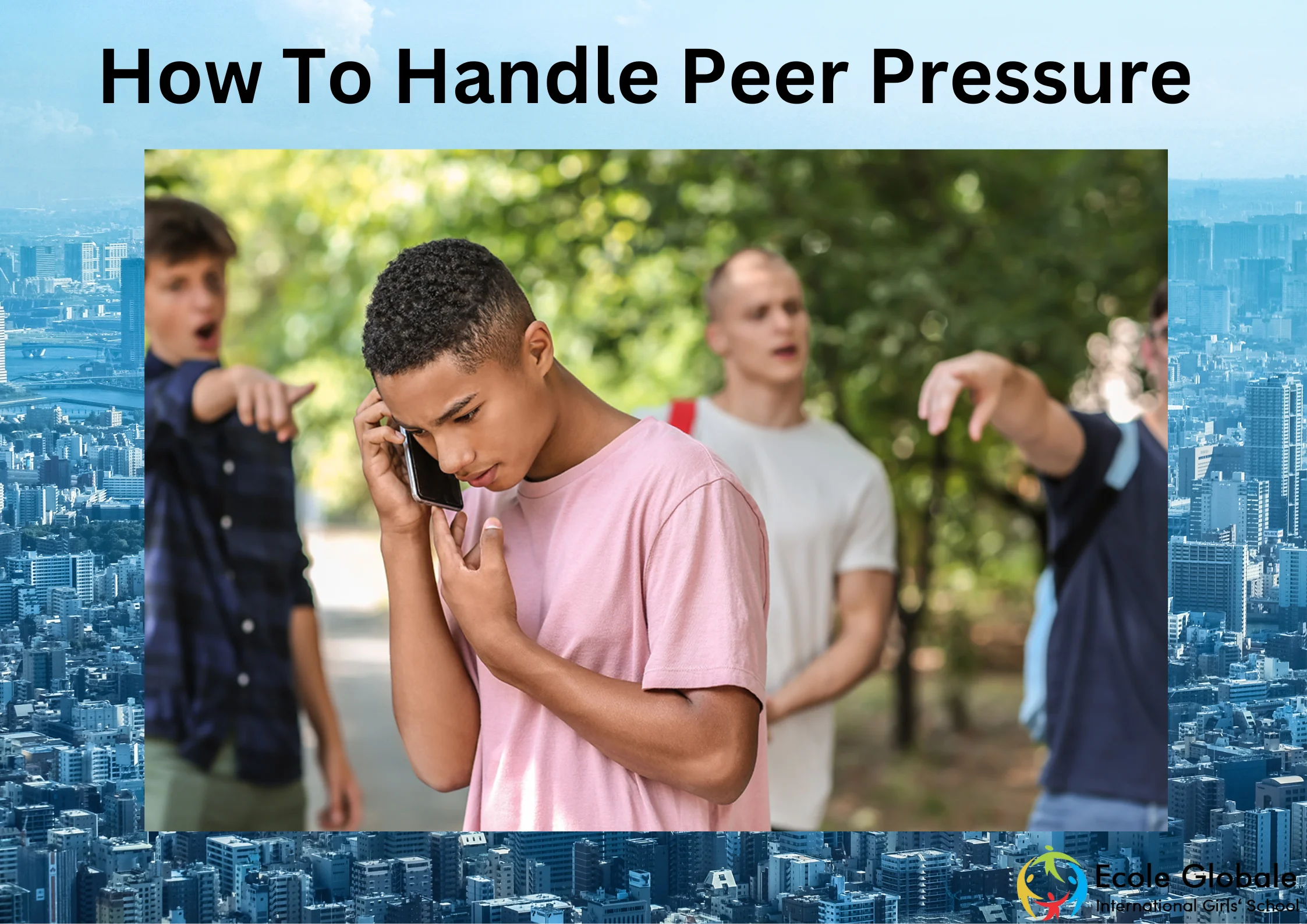 You are currently viewing How To Handle Peer Pressure