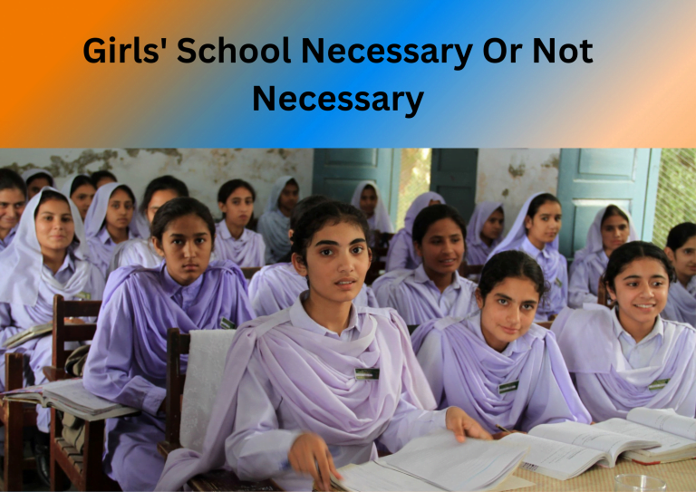 is-girls-school-necessary-or-not-necessary