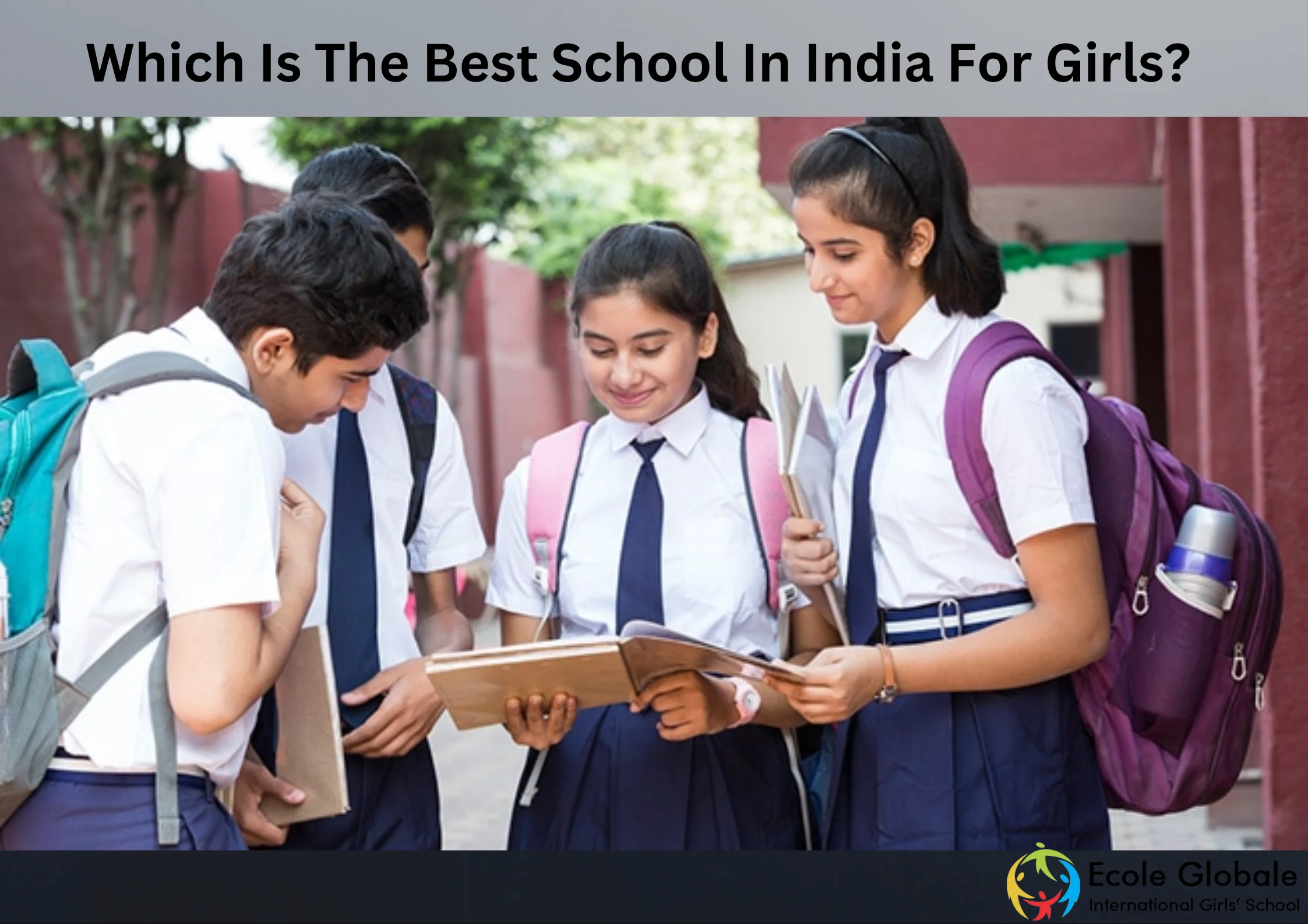 You are currently viewing Which Is The Best School In India For Girls?