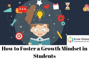 How to Foster a Growth Mindset in Students?