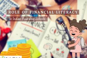 The Role of Financial Literacy in Indian Boarding Schools