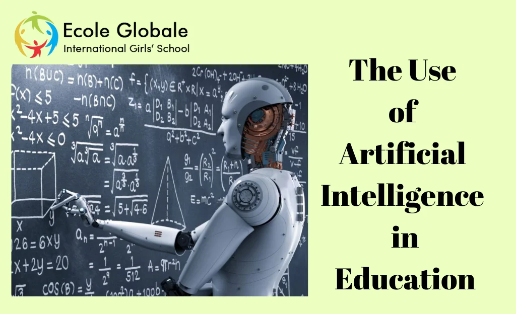 You are currently viewing The Use of Artificial Intelligence in Education