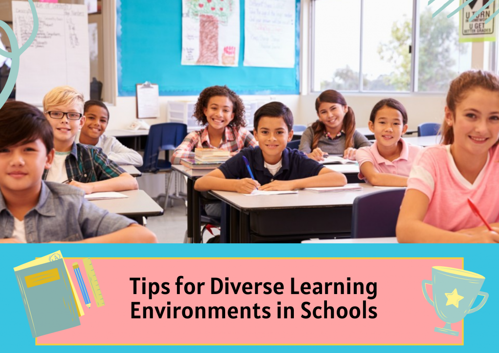 Diversity in the School Environment Cross Cultural Tips