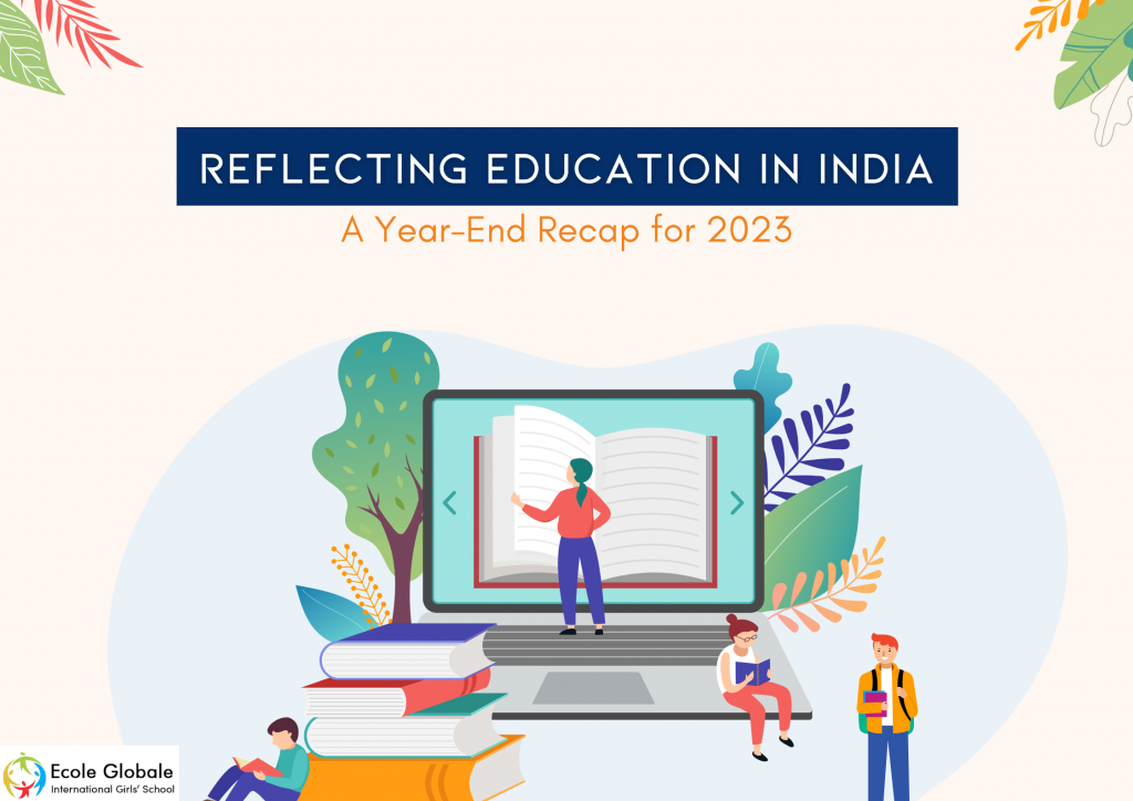 Reflecting Education in India: A Year-End Recap for 2023