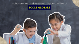 Laboratories and Research Opportunities at Ecole Globale