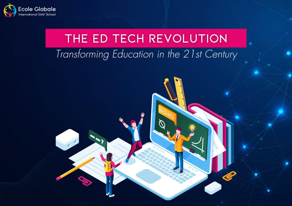 Ed Tech Revolution: Transforming Education in 21st Century