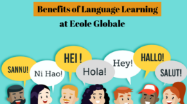 Cultural Immersion: The Benefits of Language Learning at Ecole Globale