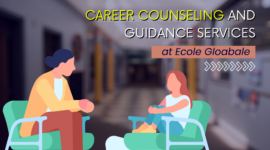 Career Counseling and Guidance Services at Ecole Gloabale Dehradun