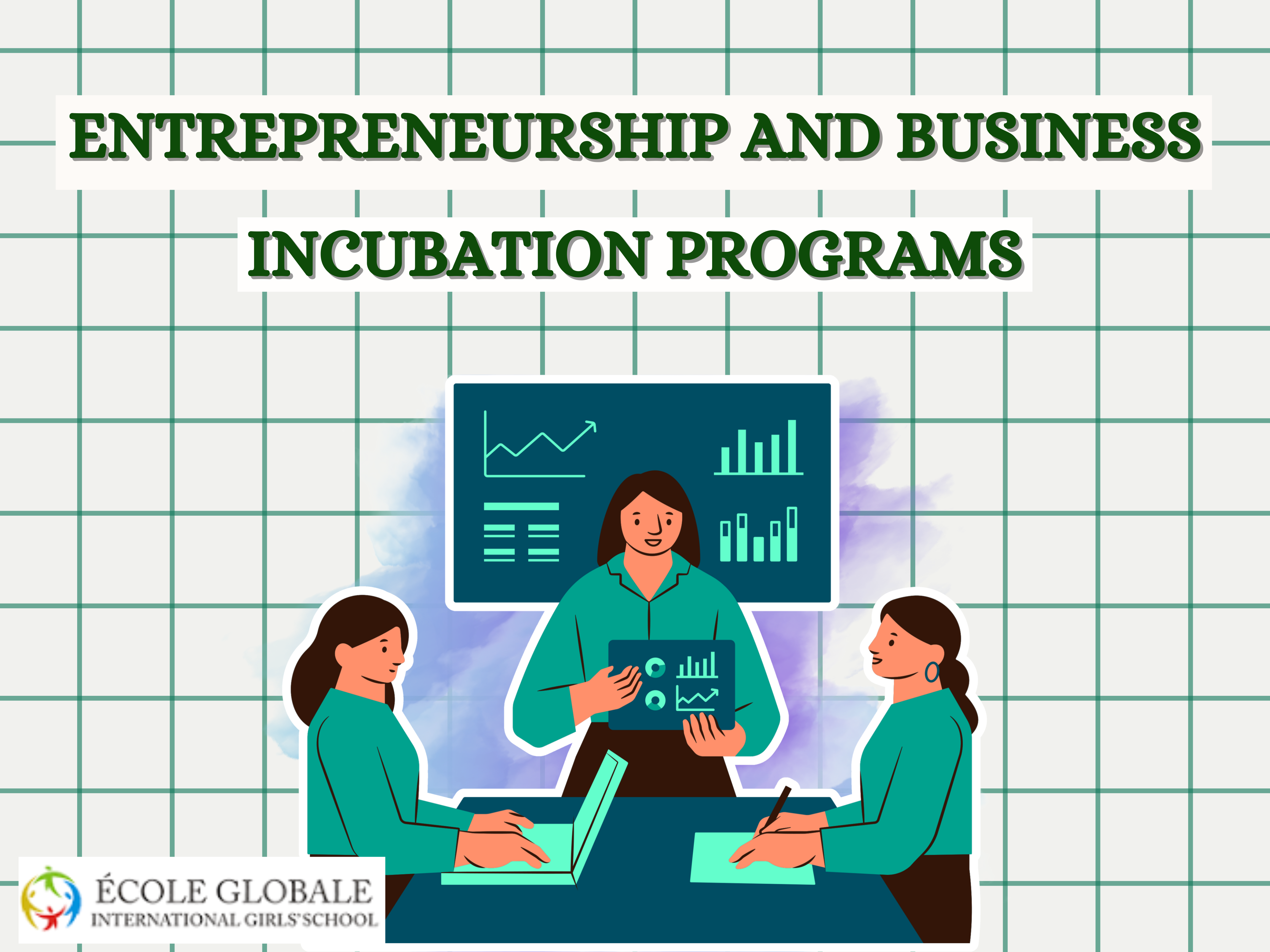 You are currently viewing Incubation Program of Entrepreneurship and Business in Dehradun Schools