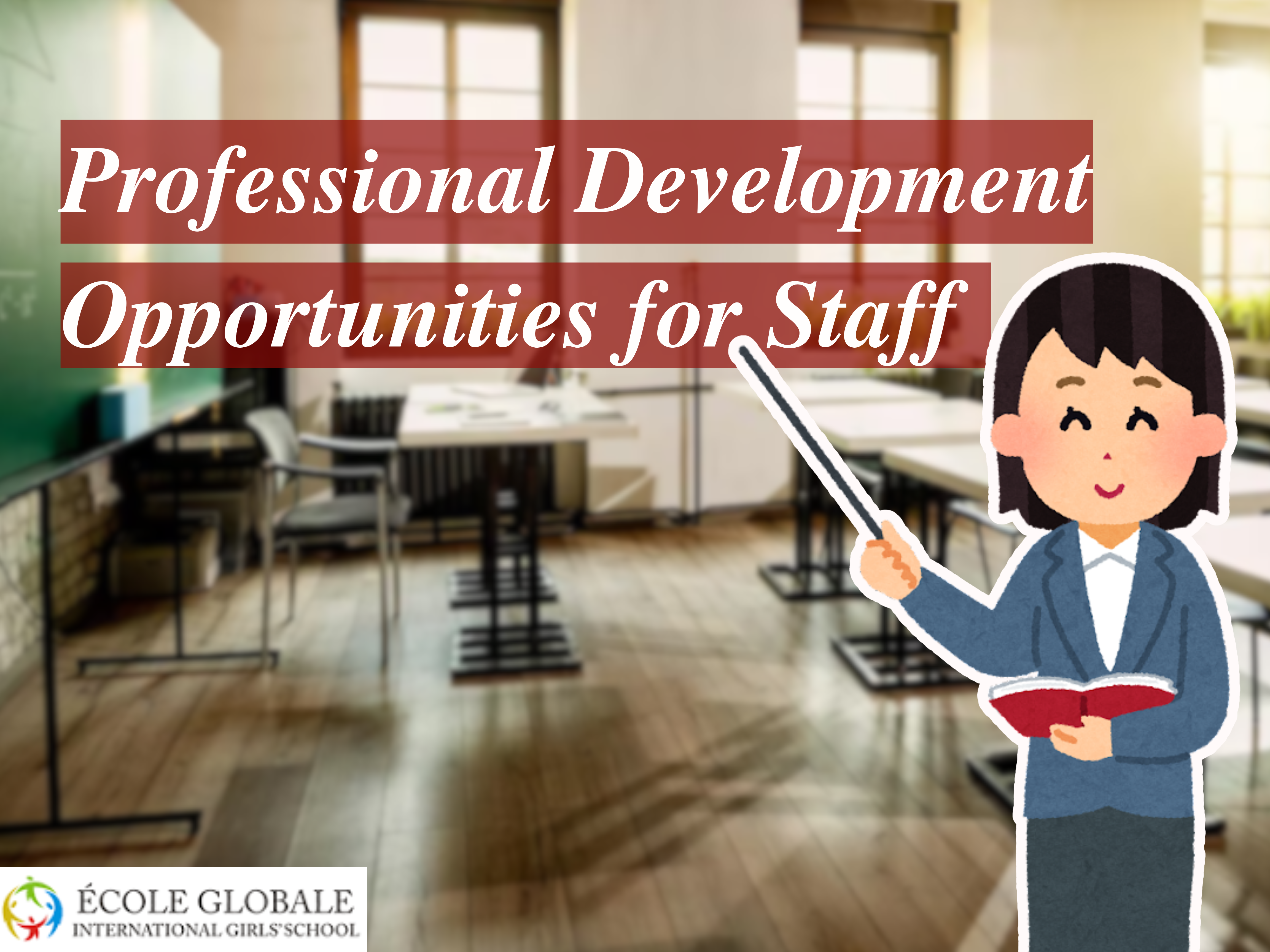 You are currently viewing Professional Staff Development Opportunities in Schools