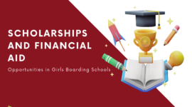 Scholarships and Financial Aid Opportunities in Girls Boarding Schools of Dehradun