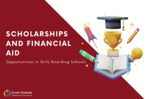 Scholarships and Financial Aid Opportunities in Girls Boarding Schools of Dehradun