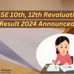 CBSE 10th, 12th Revaluation Result 2024 Announced
