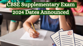 CBSE Supplementary Exam 2024 Dates Announced: Check Your Schedule Now!